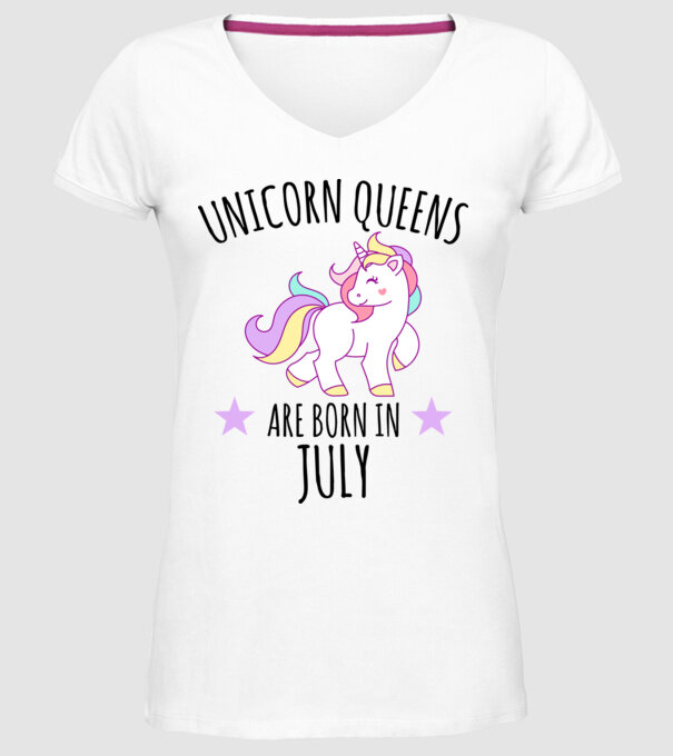 Unicorn queens are born in - July model alb pe tricou