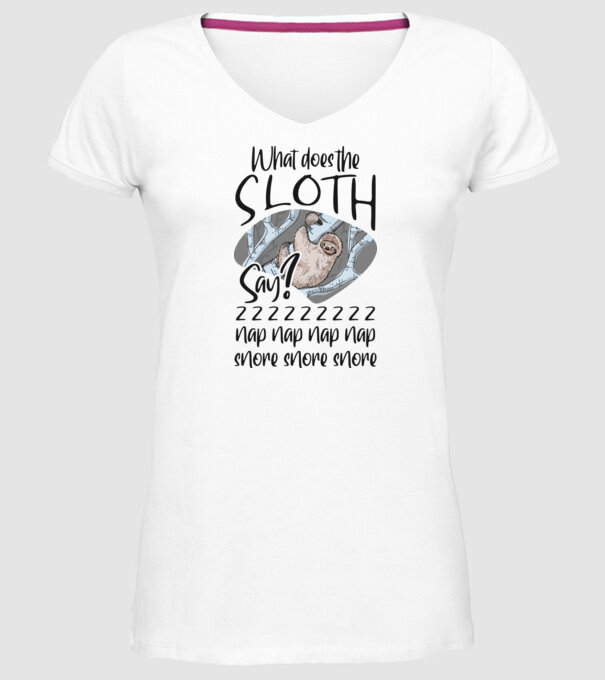 What does the sloth say model alb pe tricou