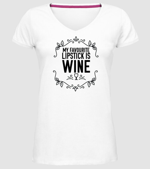 Wine tasting team Favourite lipsitck is wine model alb pe tricou