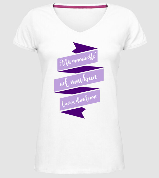 A fii mamă este cel mai bun lucru din lume model alb pe tricou