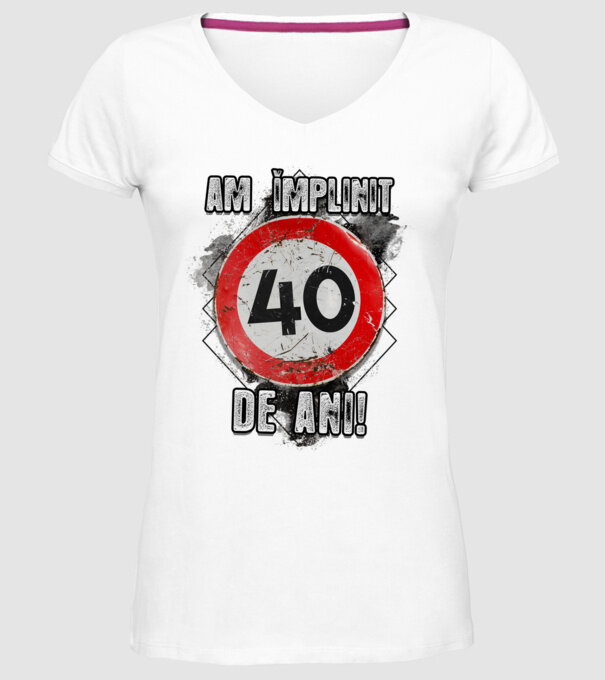Am împlinit 40 de ani! model alb pe tricou