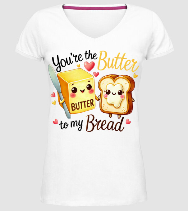 Butter to my Bread model alb pe tricou