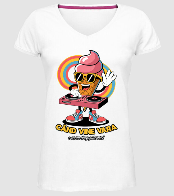 Când vine vara, e ca un drop puternic! model alb pe tricou