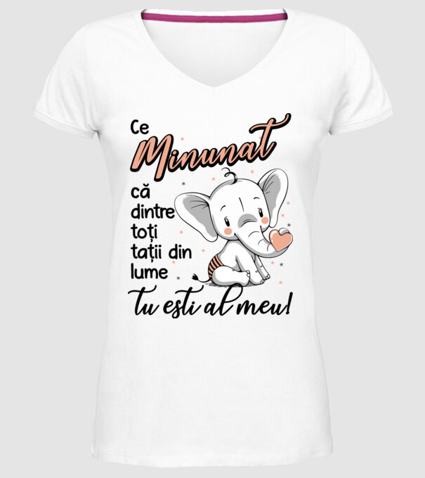 Ce minunat că dintre toți tații din lume, tu ești al meu! model alb pe tricou