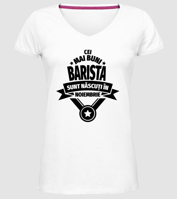 Cei mai buni barista sunt născuți în noiembrie model alb pe tricou