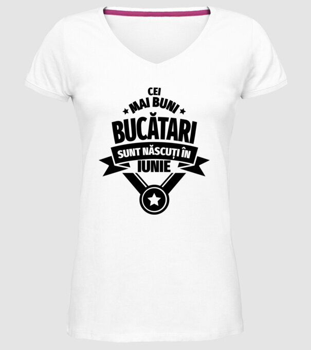 Cei mai buni bucătari sunt născuți în Iunie model alb pe tricou
