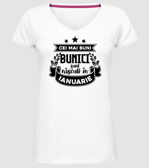 Cei mai BUNI BUNICI sunt născuți în ianuarie model alb pe tricou