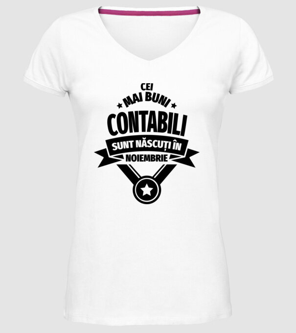 Cei mai buni contabili sunt născuți în Noiembrie model alb pe tricou