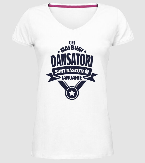 Cei mai buni dansatori sunt născuți în ianuarie model alb pe tricou
