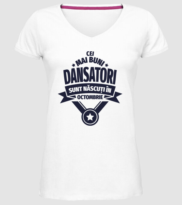 Cei mai buni dansatori sunt născuți în octombrie model alb pe tricou