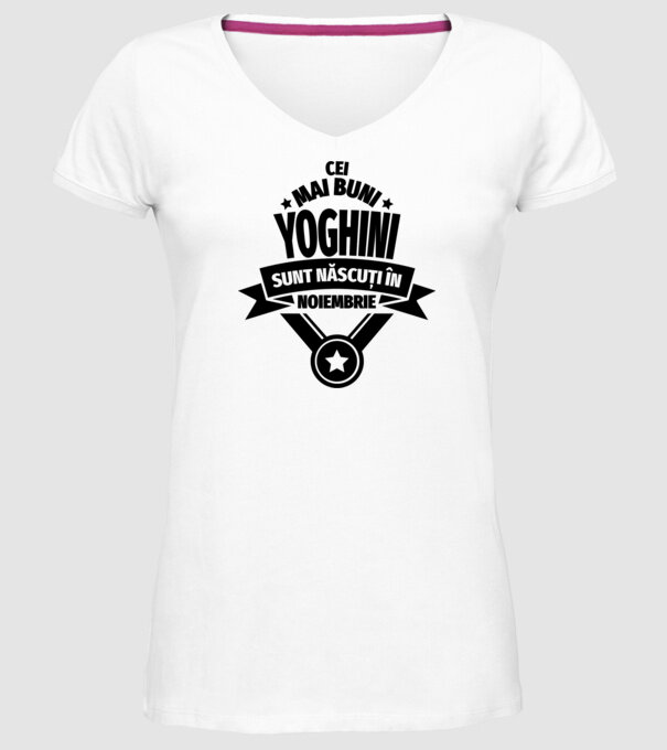 Cei mai buni yoghini sunt născuți în noiembrie model alb pe tricou