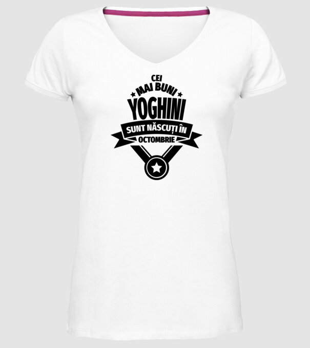 Cei mai buni yoghini sunt născuți în octombrie model alb pe tricou