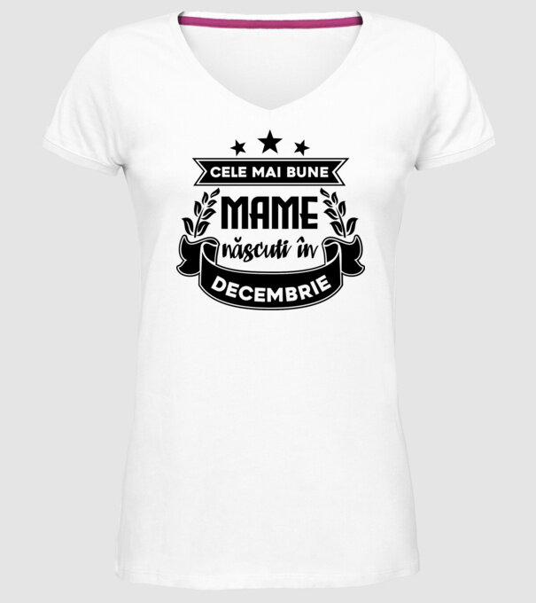 Cele mai bune mame sunt născuți în decembrie model alb pe tricou