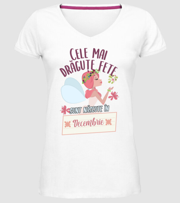 Cele mai drăguțe fete sunt născute în decembrie. model alb pe tricou