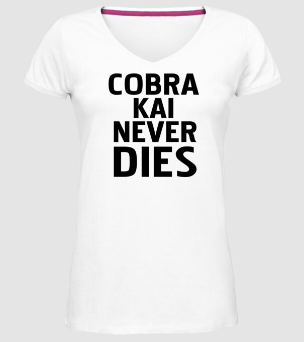 cobra kai never dies model alb pe tricou