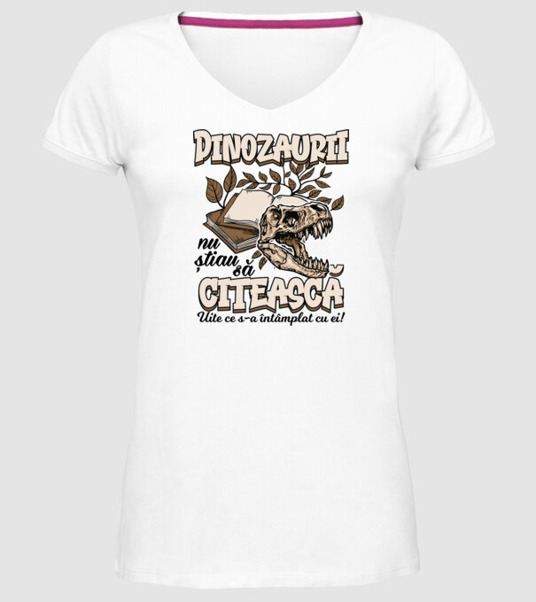 Dinozaurii nu știau să citească model alb pe tricou