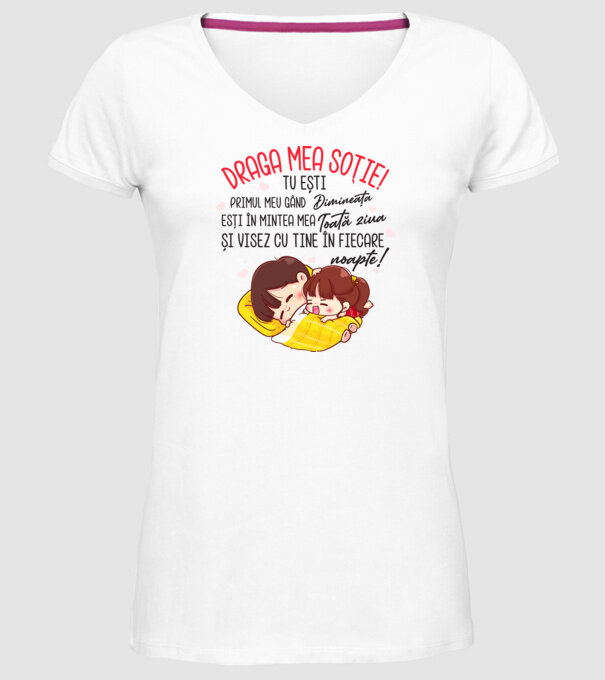 Draga mea soție tu ești primul meu model alb pe tricou