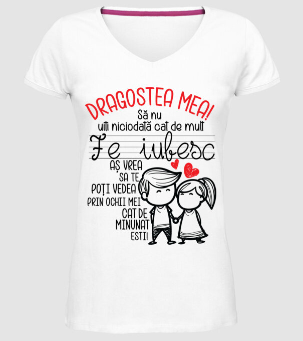 Dragostea mea Cât de minunat ești model alb pe tricou