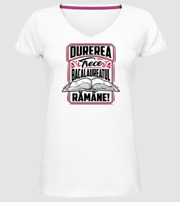 Durerea trece_bacalaureatul rămâne model alb pe tricou