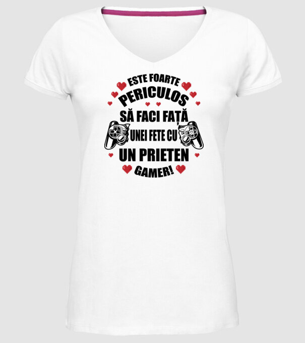 este foarte periculos să faci față unei fete cu un prieten gamer! model alb pe tricou