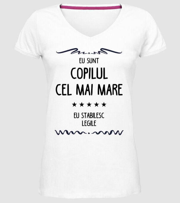 Eu sunt copilul cel mai mare, eu stabilesc legile model alb pe tricou
