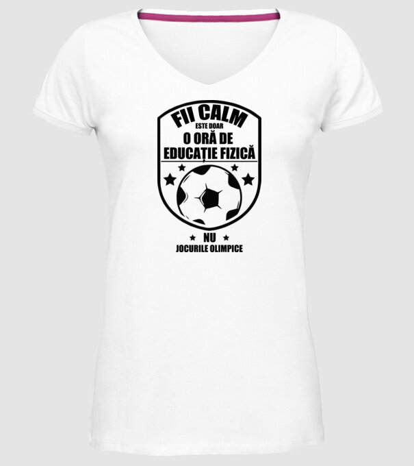 Fii calm, este doar o oră de educație fizică model alb pe tricou