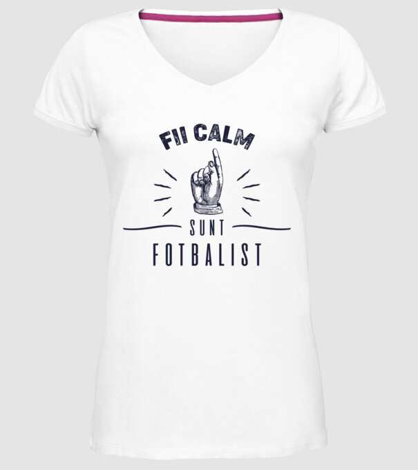Fii calm, sunt FOTBALIST model alb pe tricou