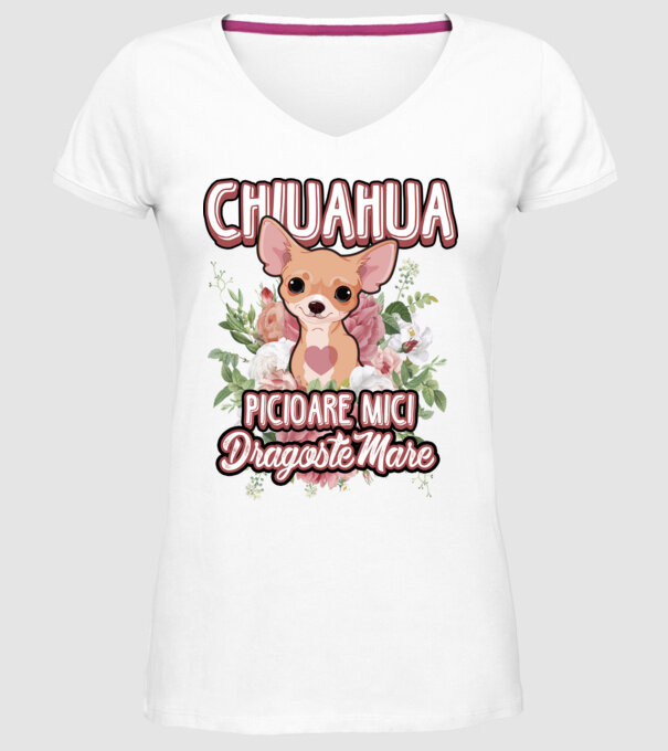 chihuahua : picioare mici dragoste mare model alb pe tricou