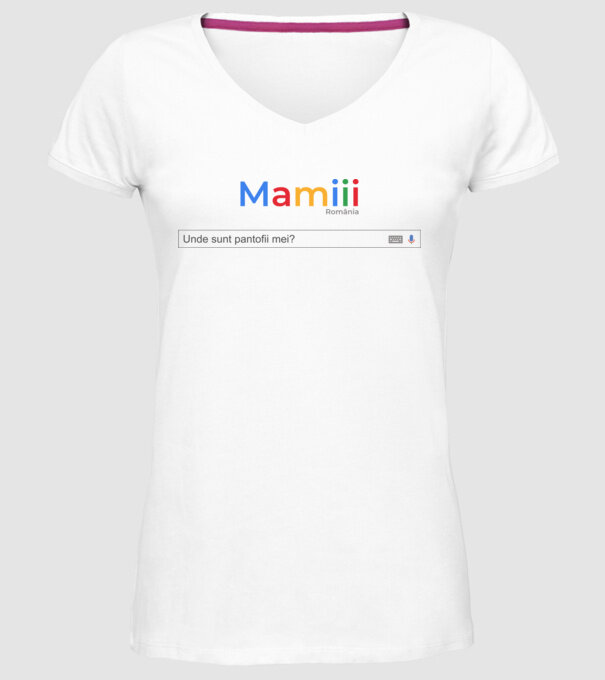Mamiiii - Unde sunt pantofii mei? model alb pe tricou