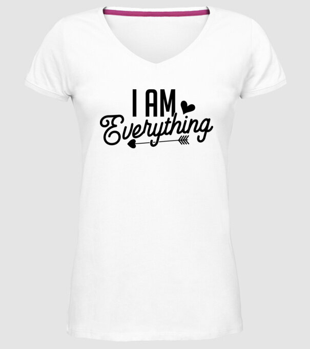 I am everything model alb pe tricou