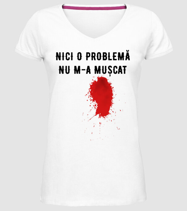 Nici o problemă, nu m-a mușcat model alb pe tricou