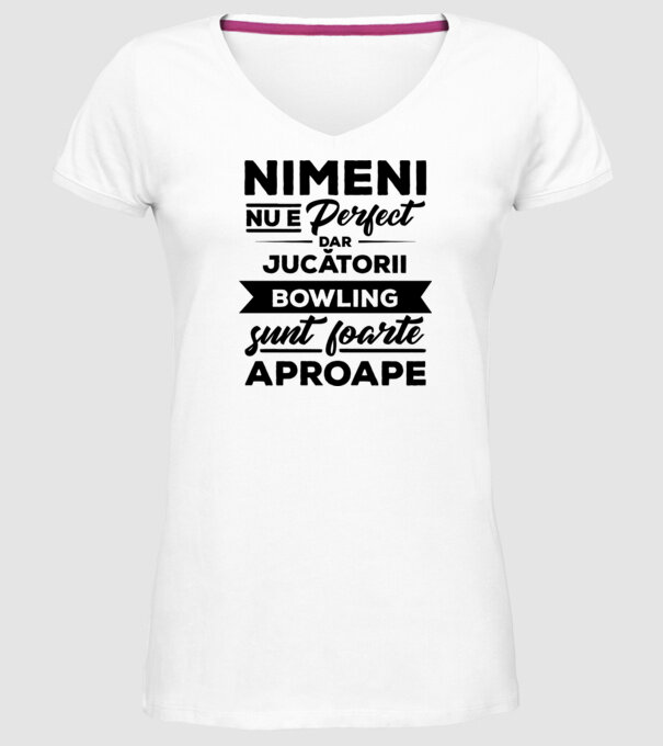 nimeni nu e perfect, dar jucătorii bowling sunt foarte aproape model alb pe tricou