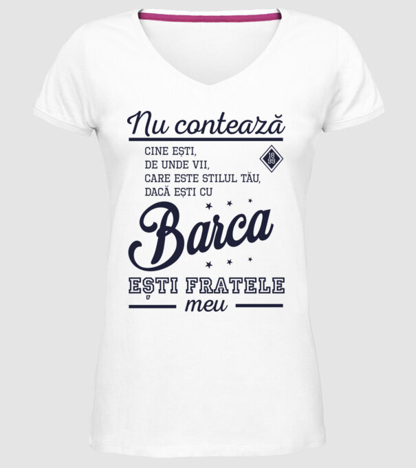 nu contează cine ești, de unde vii, care este stilul tău, dacă ești cu Barca, ești fratele meu model alb pe tricou