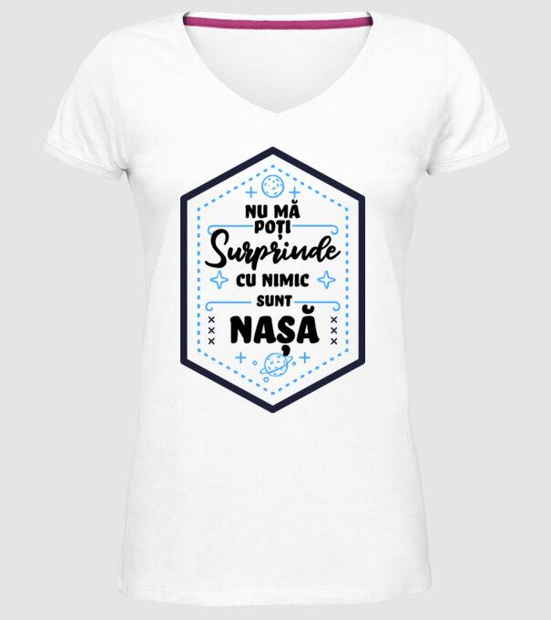 Nu mă poți surprinde cu nimic, sunt naș model alb pe tricou