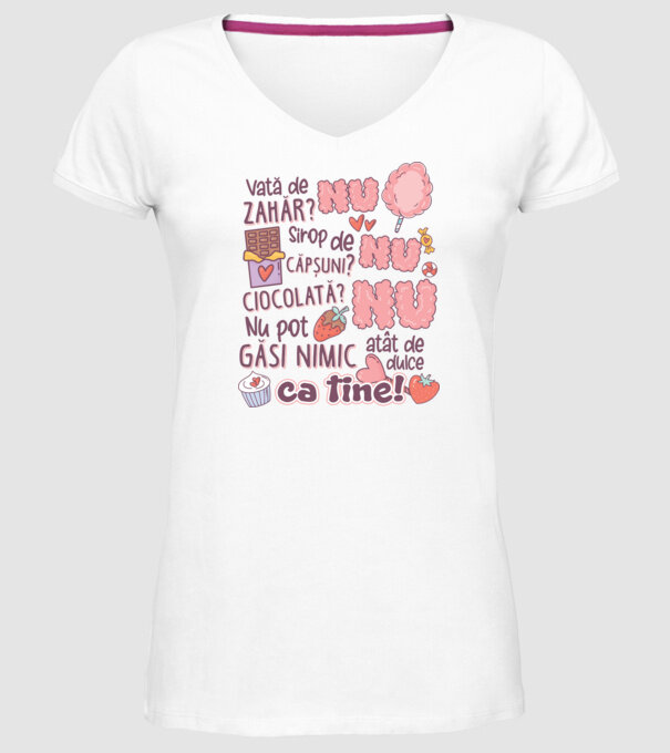Nu pot găsi nimic-atât de dulce ca tine model alb pe tricou