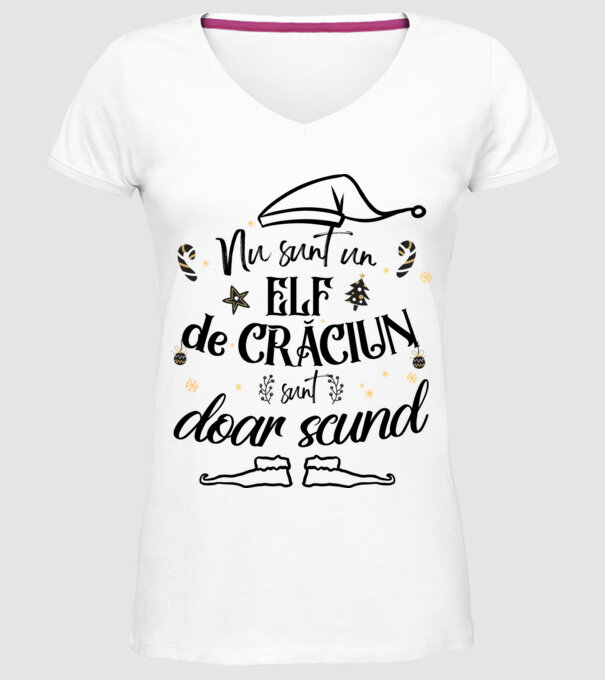 Nu sunt un elf de Crăciun, sunt doar scund ALB model alb pe tricou