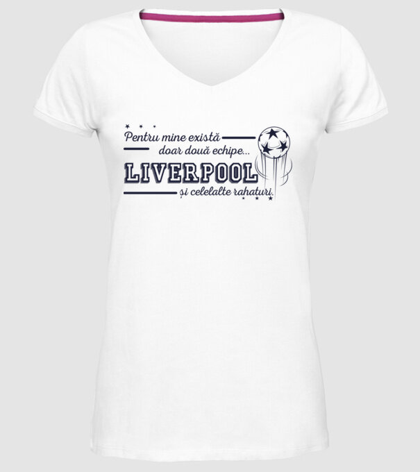 Pentru mine există doar două echipe, Liverpool și celelalte rahaturi model alb pe tricou