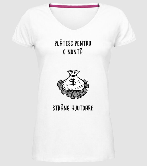 plătesc pentru o nuntă, strâng ajutoare model alb pe tricou