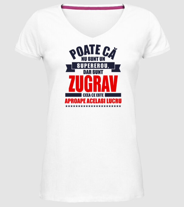 Poate că nu sunt un supererou, dar sunt ZUGRAV, ceea ce este aproape același lucru model alb pe tricou