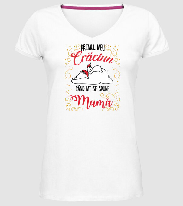 Primul meu Crăciun când mi se spune mamă! model alb pe tricou