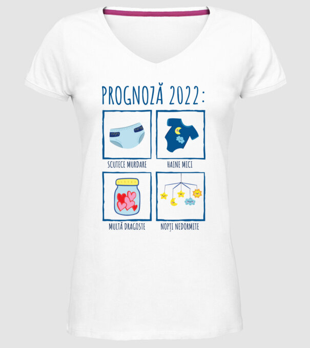Prognoză 2022: scutece murdare, haine mici, multă dragoste, nopți nedormite model alb pe tricou