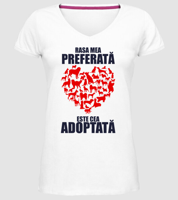 Rasa mea preferată este cea adoptată model alb pe tricou