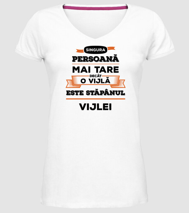 singura persoană mai tare decât o vijlă este stăpânul vijlei model alb pe tricou