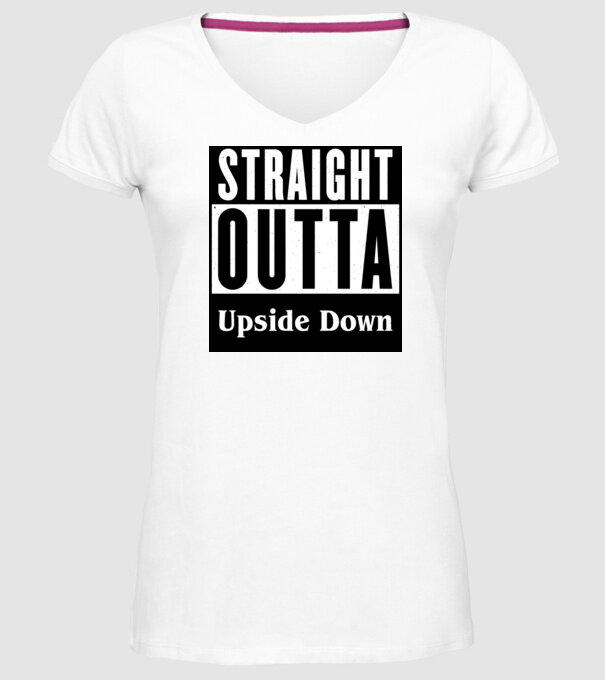 straight outta upside down model alb pe tricou