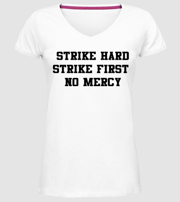 Strike hard strike first quote model alb pe tricou