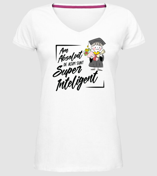 Sunt super inteligent model alb pe tricou