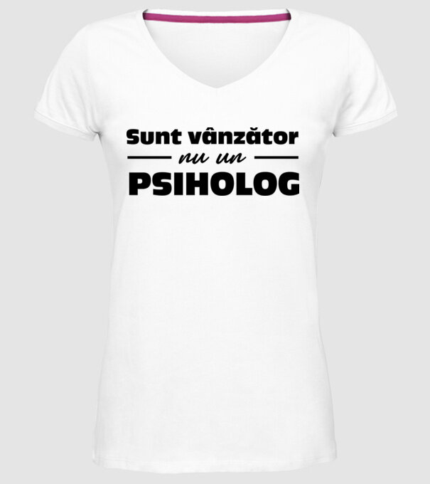 Sunt vânzător, nu un psiholog model alb pe tricou