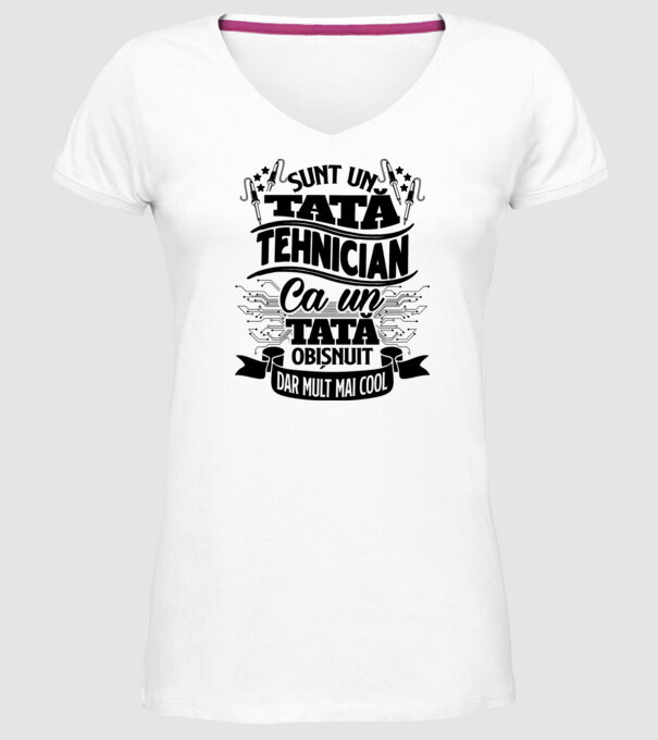 Sunt un tată tehnician, ca un tată obișnuit, dar mult mai cool model alb pe tricou