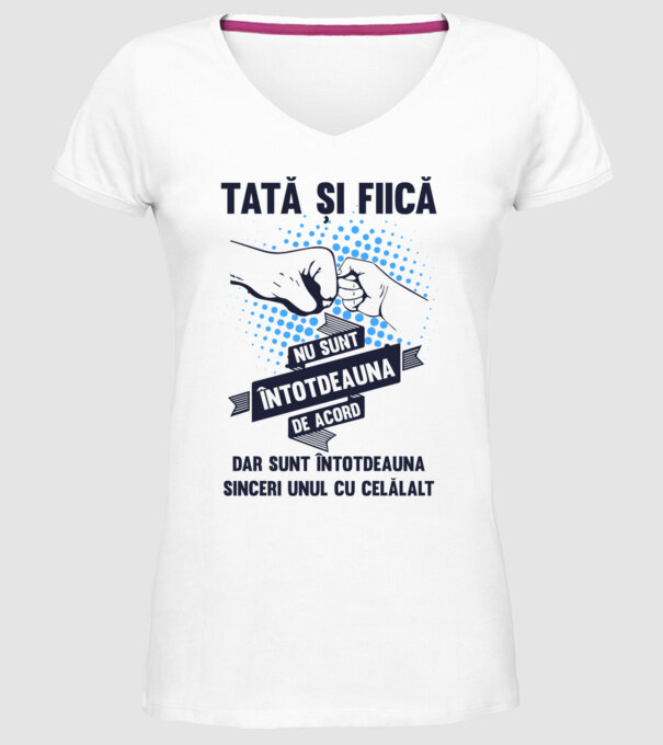 Tată și Fiică - nu sunt întotdeauna de acord, dar sunt întotdeauna sinceri unul cu celălalt model alb pe tricou