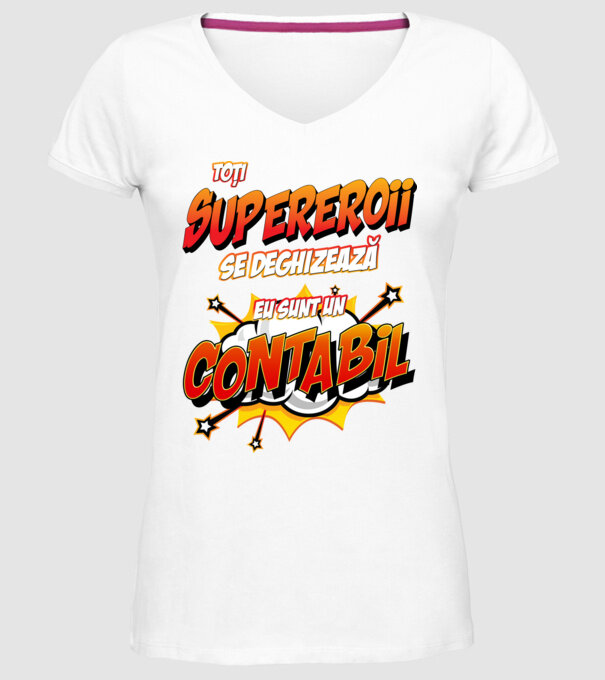 Toți supereroii se deghizează, eu sunt un contabil model alb pe tricou